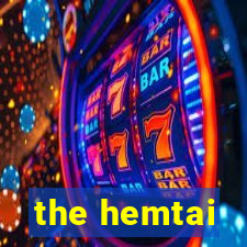 the hemtai